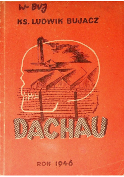 Obóz koncentracyjny w Dachau 1946 r.