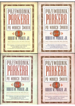 Przewodnik Parkera po winach świata Tom 1 do 4
