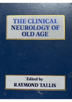 The clinical neurology of old age
