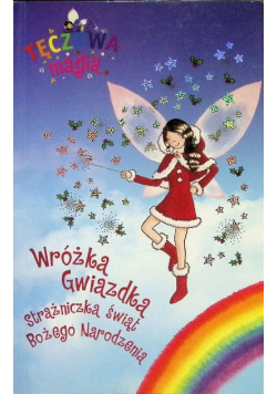 Wróżka Gwiazdka Strażniczka świąt Bożego Narodzenia