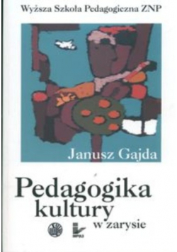 Pedagogika kultury w zarysie