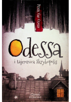 Odessa i tajemnica Skrybopolis