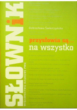 Słownik przysłowia są na wszystko
