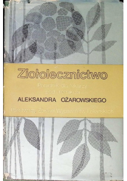 Ziołolecznictwo Poradnik dla lekarzy