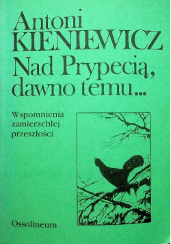 Nad Prypecią dawno temu