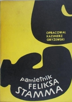 Pamiętnik Feliksa Stamma