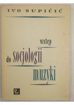 Wstęp do socjologii muzyki