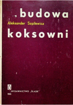 Budowa koksowni