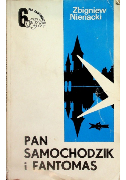 Pan samochodzik i fantomas Tom 6