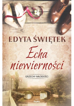 Echa niewierności Grzechy młodości