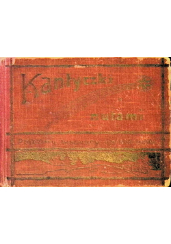 Kantyczki z nutami 1911 r.