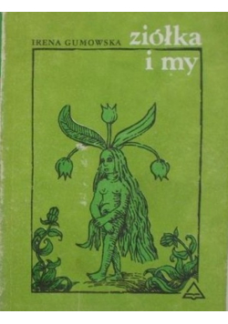 Ziółka i my
