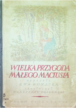 Wielka przygoda małego Maciusia