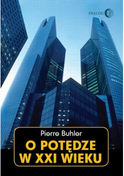 O potędze w XXI wieku