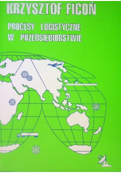 Procesy logistyczne w przedsiębiorstwie