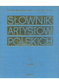 Słownik artystów polskich Tom V
