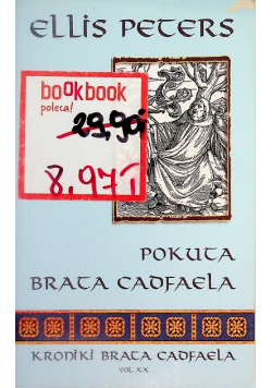 Kroniki brata Cadfaela Tom 20 Pokuta brata Cadfaela