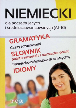 Niemiecki dla początkujących i średniozaawansowanych A1 - B1