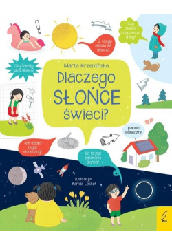 Co i jak? Dlaczego słońce świeci?