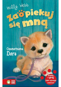 Zaopiekuj się mną Osamotniona Dora