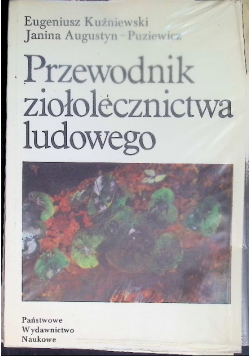 Przewodnik ziołolecznictwa ludowego