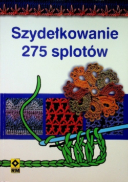 Szydełkowanie 275 splotów