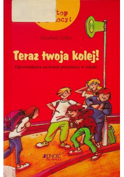 Teraz twoja kolej