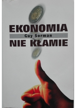 Ekonomia nie kłamie