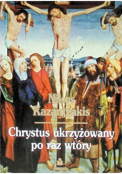 Chrystus ukrzyżowany po raz wtóry