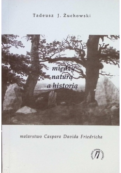 Między naturą a historią