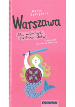 Warszawa dla młodych podróżników