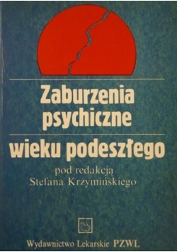 Zaburzenia psychiczne wieku podeszłego
