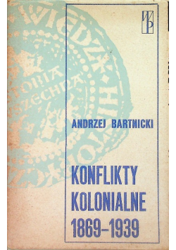 Konflikty kolonialne 1869-1939