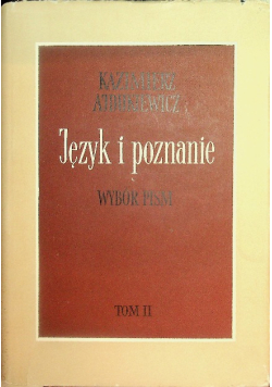 Język i poznanie Tom II