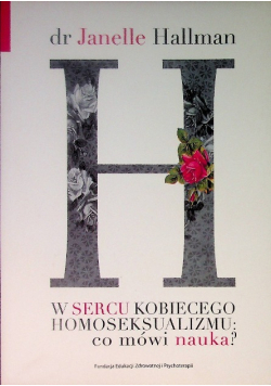 W sercu kobiecego homoseksualizmu co mówi nauka
