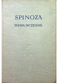 Spinoza Pisma Wczesne