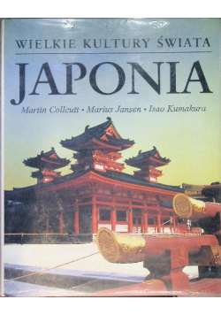 Wielkie Kultury Świata Japonia