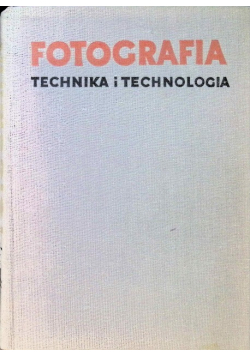 Fotografia technika i technologia