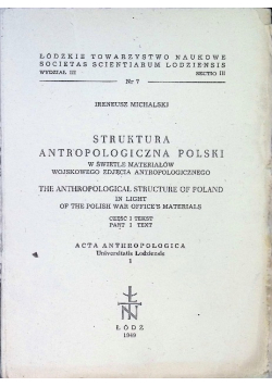 Struktura antropologiczna polskiego śląska Tom I Część I 1939 r.