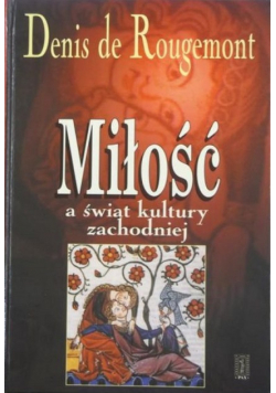 Miłość a świat kultury zachodniej