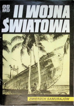 II wojna światowa Zmierzch Samurajów
