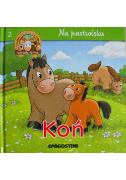 Na Pastwisku Koń Tom 2