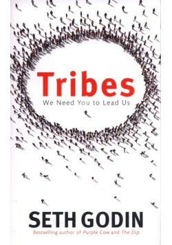 Tribes : We need you to lead us