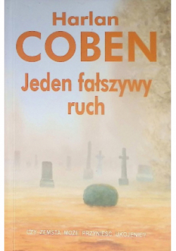 Jeden fałszywy ruch