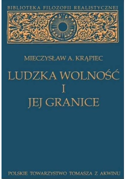 Ludzka wolność i jej granice