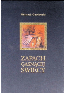 Zapach gasnącej świecy