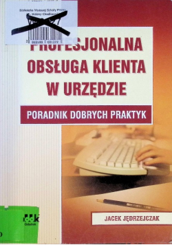 Profesjonalna obsługa klienta w urzędzie