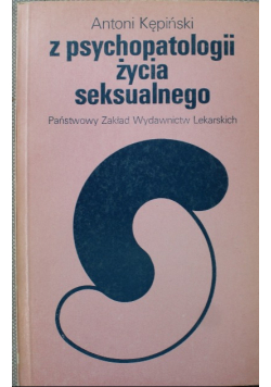 Z psychopatologii życia seksualnego