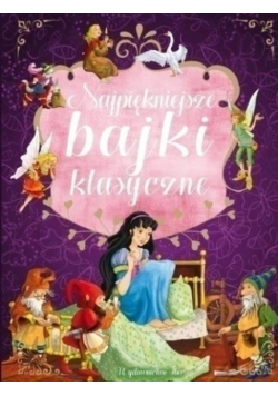 Najpiękniejsze bajki klasyczne