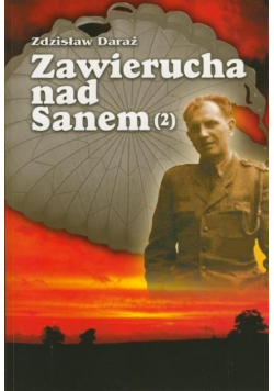 Zawierucha nad Sanem 2